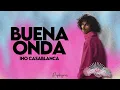 Ino Casablanca - Buena onda (paroles)