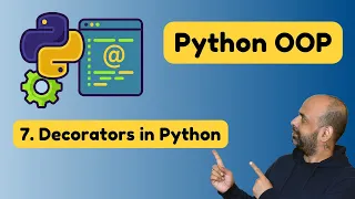 Decorators in Python Python OOP Full Course