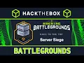 HackTheBox Battlegrounds - Server Siege Practice Mode