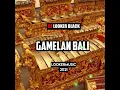 Download Lagu Gamelan Bali cover remix by dj Looker Black (Lookermusic 2021)