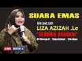 Download Lagu USTADZAH LIZA AZIZAH TERBARU DI GEROGOL - KAPETAKAN - CIREBON