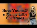 Download Lagu Sabrina Carpenter - Have Yourself a Merry Little Christmas (Lyrics)