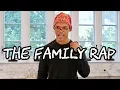 Download Lagu The Family Rap