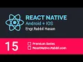 React Native Tutorial Bangla Part 15 React Component Framwork First Try