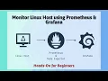 How to Monitor a Linux Host Using Prometheus Node Exporter and Grafana Step-by-Step Guide