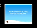 How to send SMS by using Twilio with Spring Boot