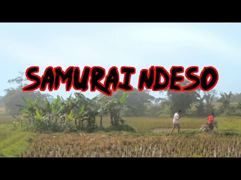 Trailer Samurai Ndeso / Villager Samurai ( 2017 )