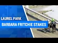 2026 200 000 Barbara Fritchie Stakes at Laurel Park