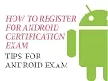 How to Register for Android Certification Exam Associate Android Developer