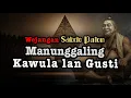 Download Lagu Misteri Jawa Kuno: MANUNGGALING KAWULO GUSTI ✨ Wejangan Spiritual Nusantara