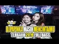 Lagu DJ PAPINKA MASIH MENCINTAIMU TERBARU 2019 FULL BASS