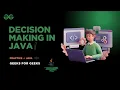 Decision Making in Java If Else Switch Case Explained Codelogic with Ashrita