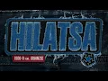 Lagu HILATSA GLOC-9 featuring CRAINZEE - Official Lyric Video