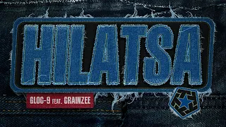 HILATSA GLOC-9 featuring CRAINZEE - Official Lyric Video