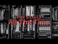 The S.I.G.I.T – All The Time (Lirik dan Terjemahan)