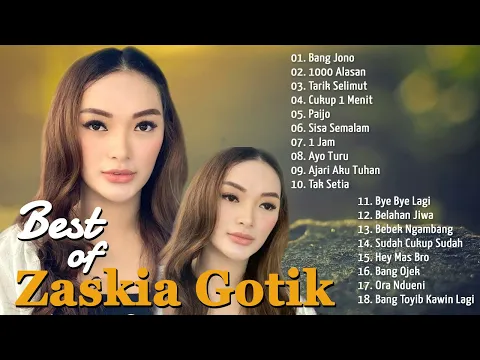 Download MP3 ZASKIA GOTIK - Lagu Dangdut Terpopuler - Full Album Terbaik