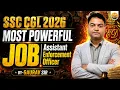 SSC CGL 2026 ED Job Profile SSC CGL Most Powerful Job AEO Full Details by Gaurav Sir