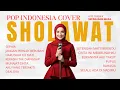 Cover Shalawat Paling Merdu | Lagu Pop Indonesia Versi Religi yang Bikin Tenang