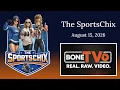 8-15-26 SportsChix on Bone TV