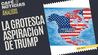 #Análisis ¬ Trump publica imagen de mapa donde México y Canadá son “dominio de EU”