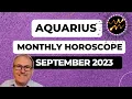 Aquarius Horoscope September 2023 A Relationship Can Sizzle OR Be Transformed