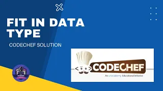 Fit in Data Type Problem Code DATATYPE CodeChef Solution Python Coder