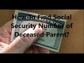 How To Find Social Security Number of Deceased Parent