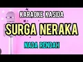 Download Lagu SURGA NERAKA karaoke kasida dengan lirik