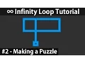 Unity Infinity Loop Clone Tutorial - E2 Making the Puzzle
