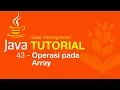 Belajar Java Dasar - 43