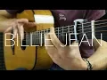 Michael Jackson - Billie Jean - Fingerstyle Guitar Cover