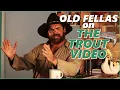 Old Fellas on the Trout