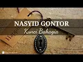 Download Lagu Kunci Bahagia - Nasyid Gontor (Bagian 3) || Lirik Lagu - Karoke