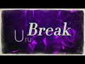 Uru『Break』【歌詞動画】