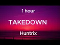 Download Lagu [1 HOUR] Huntrix - Takedown (Lyrics) KPop Demon Hunters