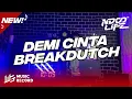 Download Lagu DJ DEMI CINTA (RELA) BREAKDUTCH ENAKEUN MENGKANE [NDOO LIFE FT. DJ MHMMD-G]