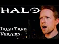 Lagu Halo Theme (Irish Folk Version)