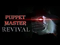 Lagu Puppet Master: Revival | Fan Film | Full Movie (2022) 4K