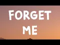 Download Lagu Lewis Capaldi - Forget Me (Lyrics)
