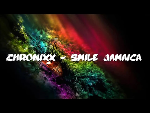 Download MP3 Chronixx - Smile For Me Jamaica (Lyrics) (MP3 Download)