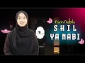 Download Lagu SHIL YA NABI - NURIN NABILA