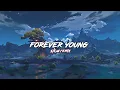 Download Lagu DJ Forever Young slowed + Reverb🎧🥀
