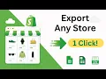 How to Export Shopify Products in One Click Any Shopify Store