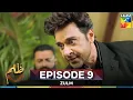 Download Lagu Zulm Episode 9