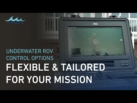 Underwater ROV Control Options | Flexible & Tailored for Your Missions