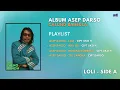 Download Lagu Full Album Terpopuler - Asep Darso - LOLI - (Calung) - (Official Audio)