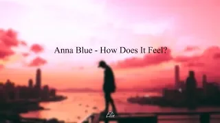 Download Anna Blue - How Does It Feel |Übersetzung |Elin MP3