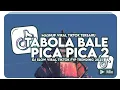 Download Lagu DJ TABOLA BALE X PICA PICA 2 SLOW VIRAL TIKTOK FULL SONG 2025