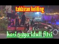 Download Lagu takbiran keliling || tradisi hari raya (2022)