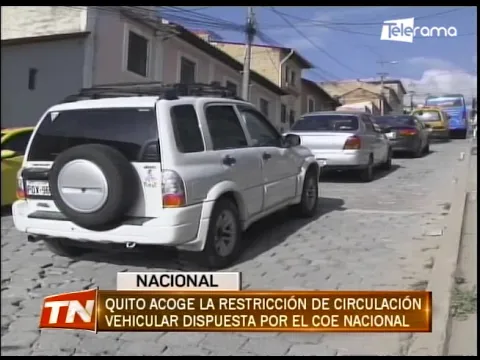 Quito acoge la restricción de circulación vehicular dispuesta por el COE Nacional